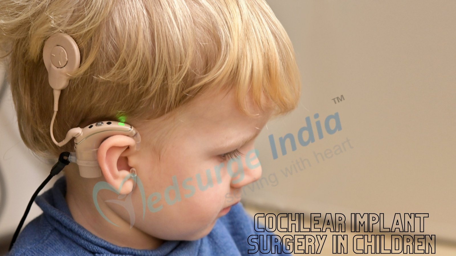 Cochlear Implant Surgery In Children