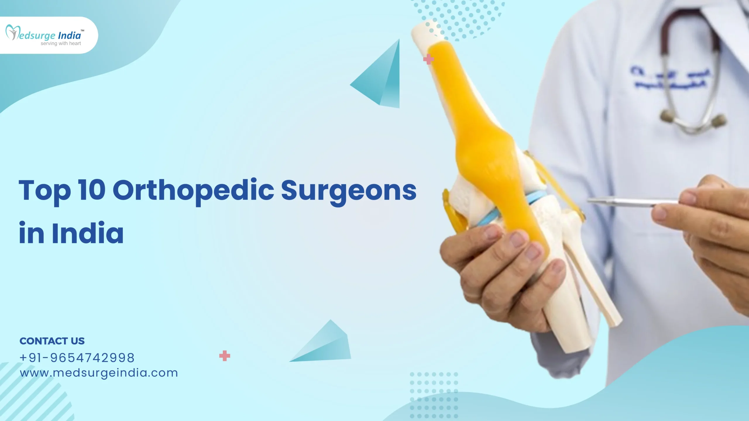 Top 10 Orthopedic Surgeons in India