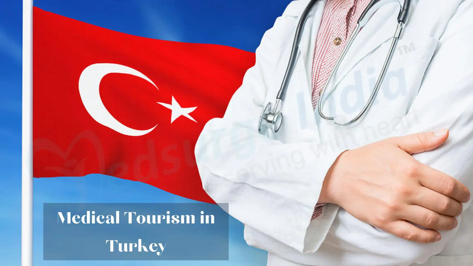 Medical Tourism in Turkey