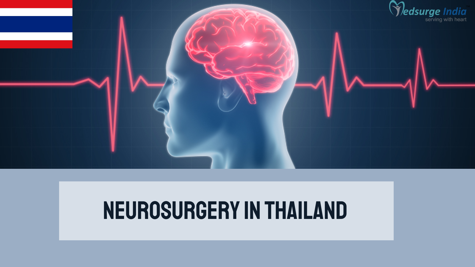 Neurosurgery Cost In Thailand