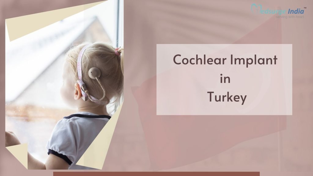cochlear-implant-cost-in-turkey