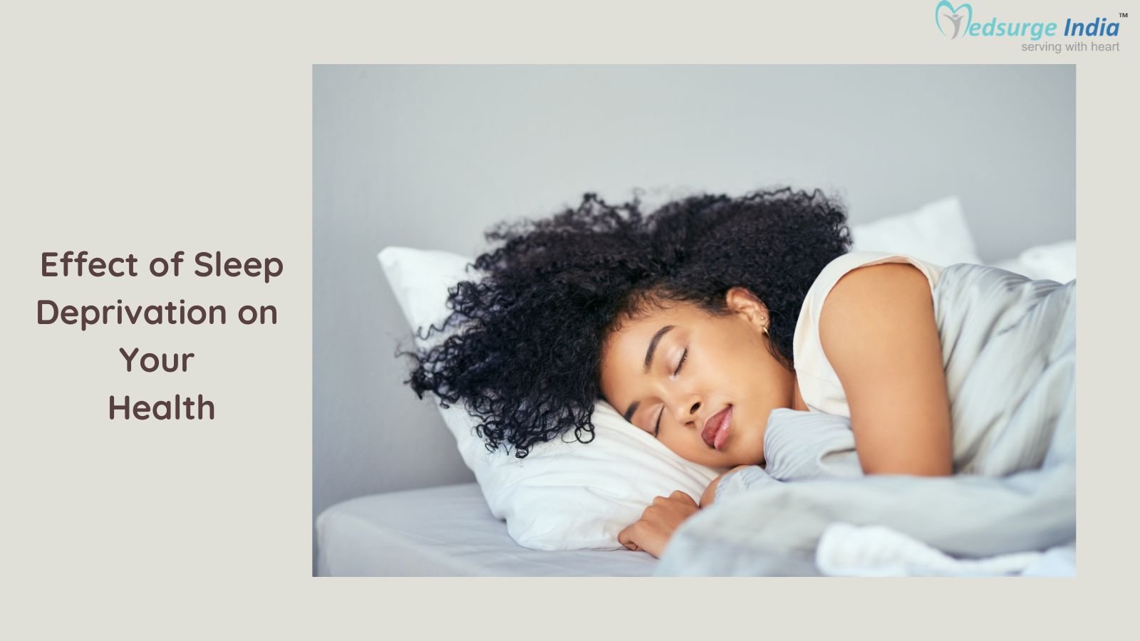 Effect of Sleep Deprivation on Your Health