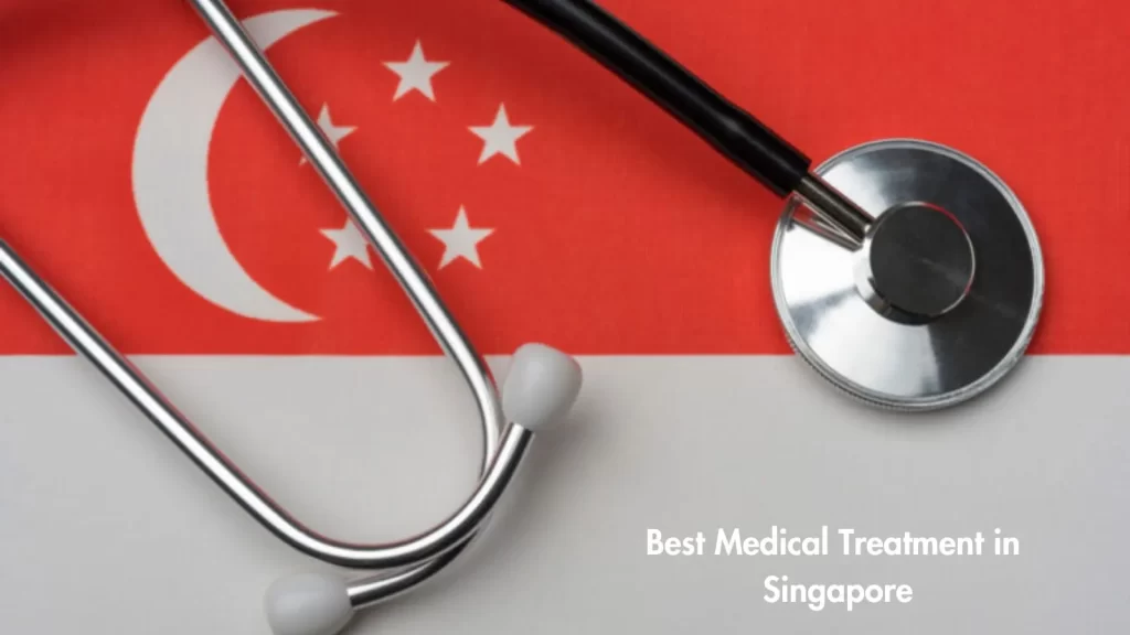 Best Medical Treatment in Singapore