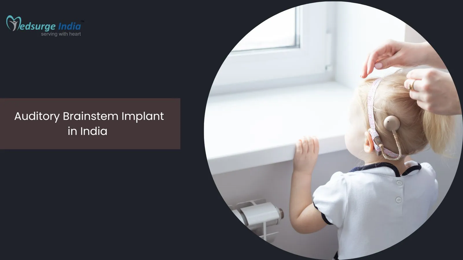 Auditory Brainstem Implant Cost in India