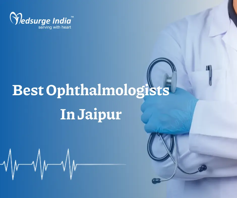 Best Ophthalmologists In Jaipur