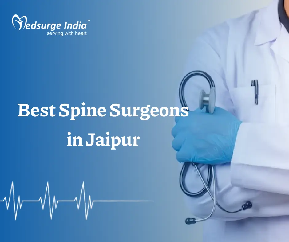 Best Spine Surgeons in Jaipur