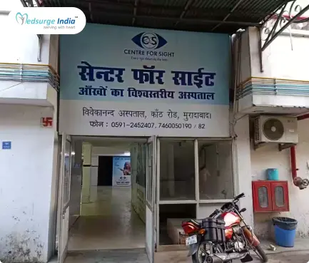 Centre for Sight Eye Hospital, Kanth Road, Moradabad