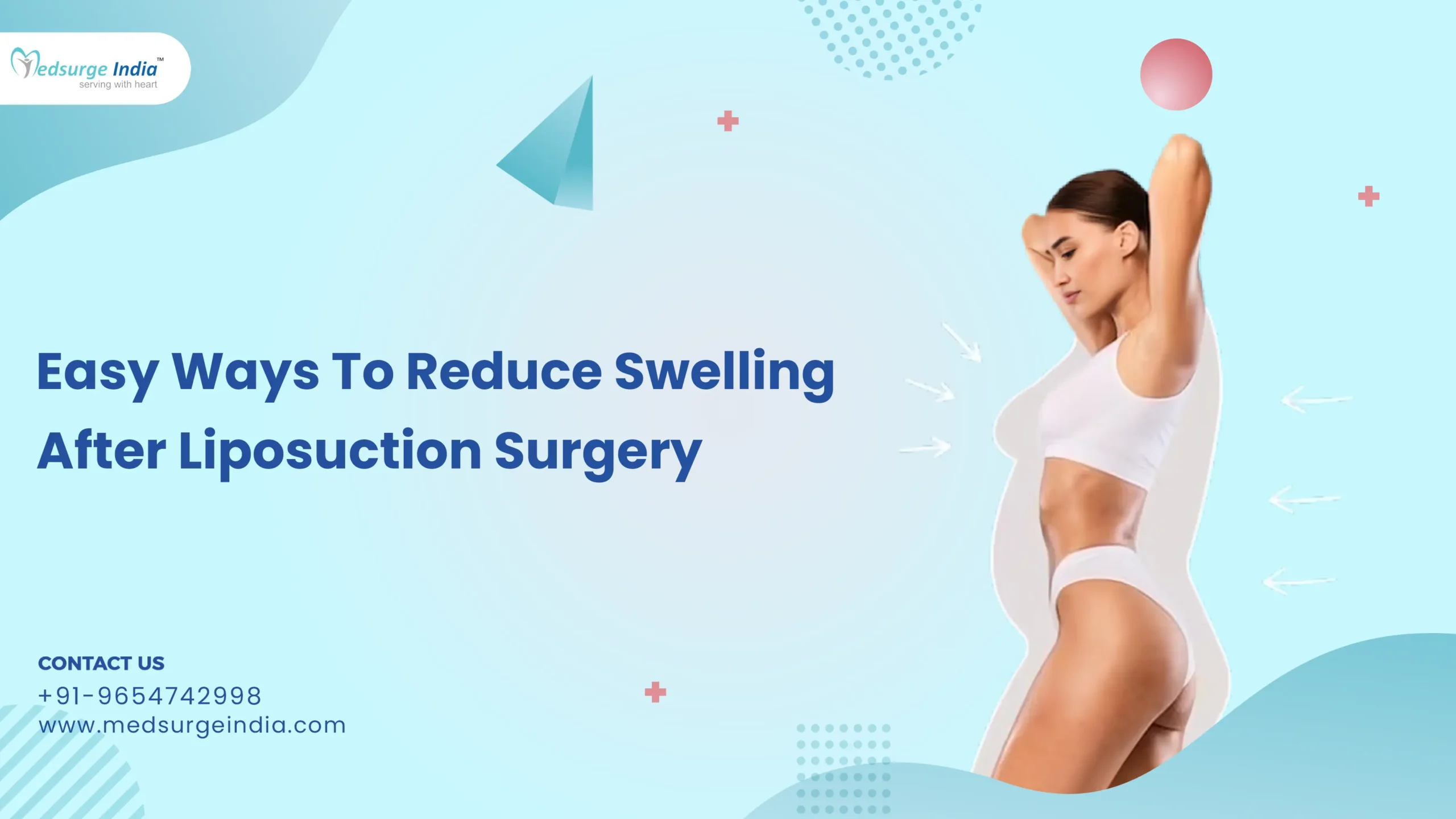 Easy Ways To Reduce Swelling After Liposuction Surgery