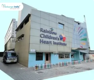 Rainbow Children’s Heart Institute, Banjara Hills, Hyderabad