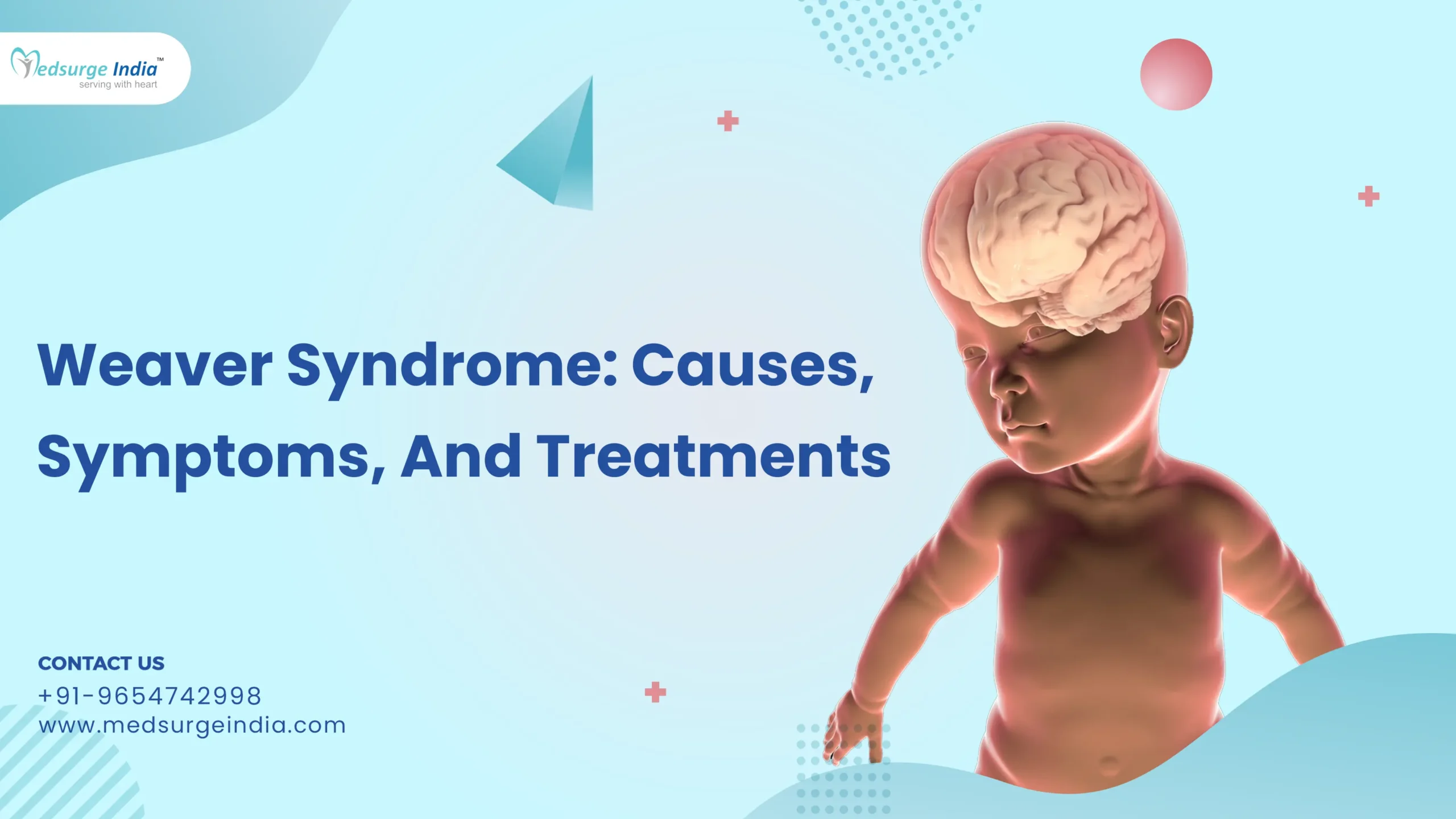 Weaver Syndrome: Causes, Symptoms, And Treatments