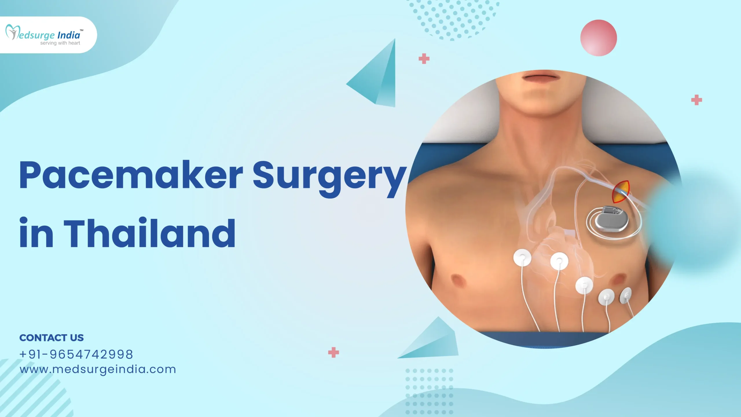 Pacemaker Surgery Cost in Thailand