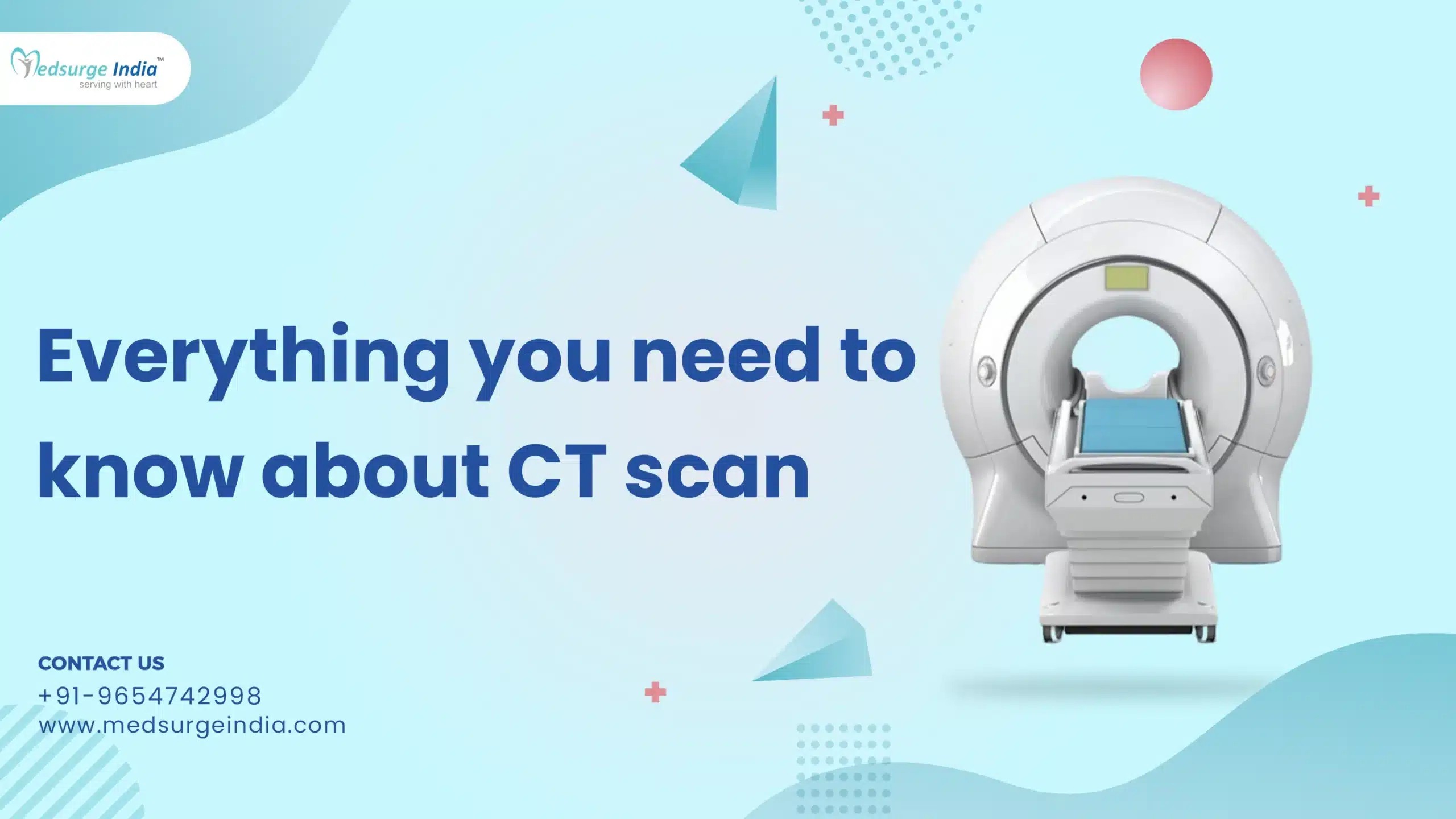 Everything You Need to Know About CT scan