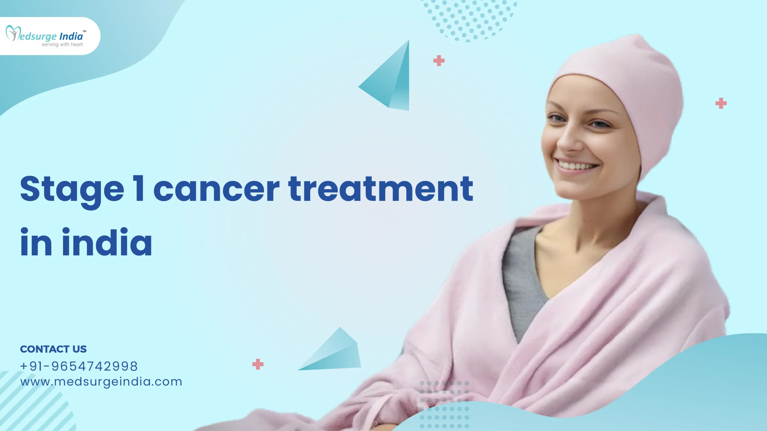 Stage 1 Cancer Treatment Cost in India