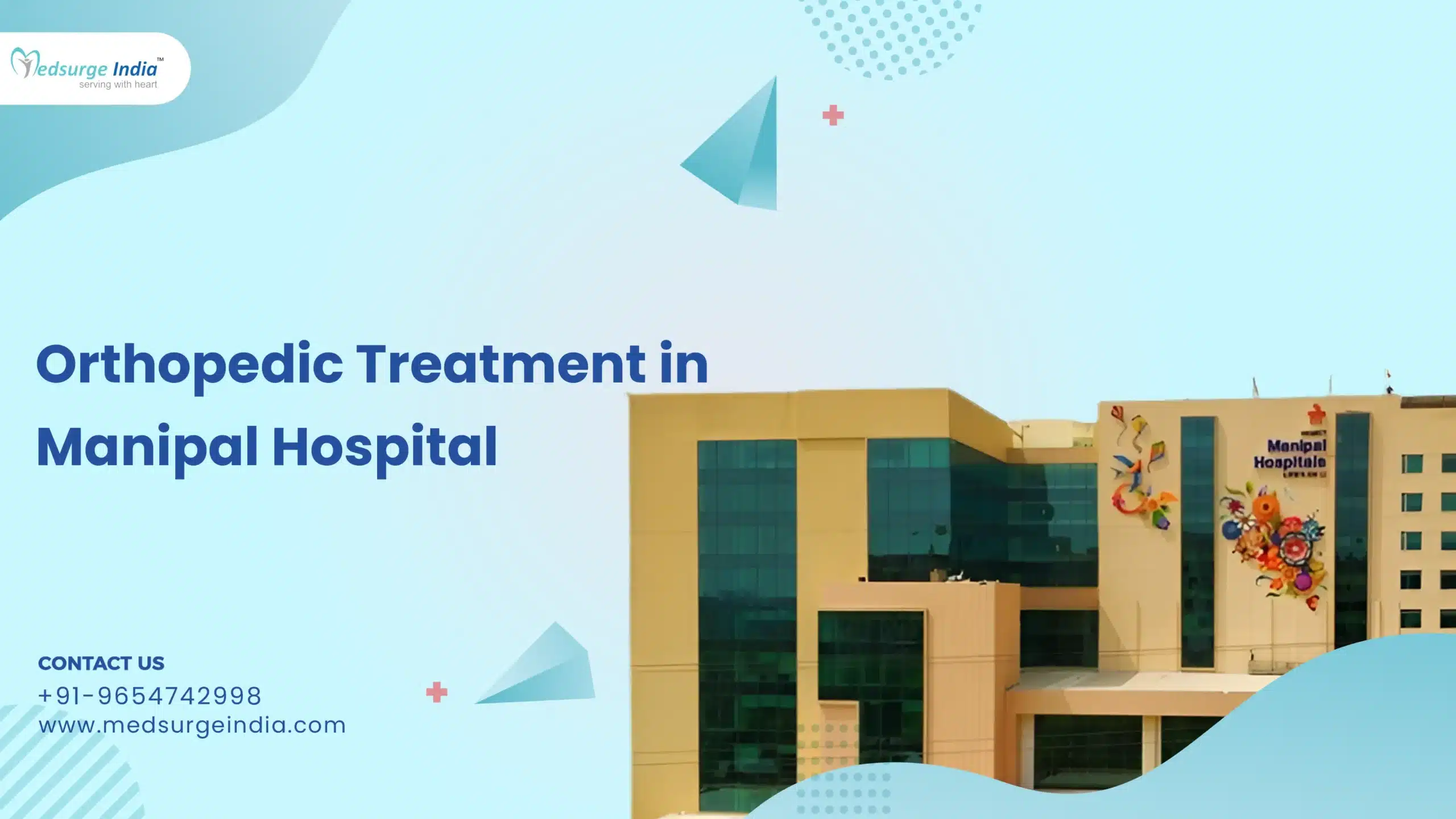 orthopedic treatment in manipal hospital