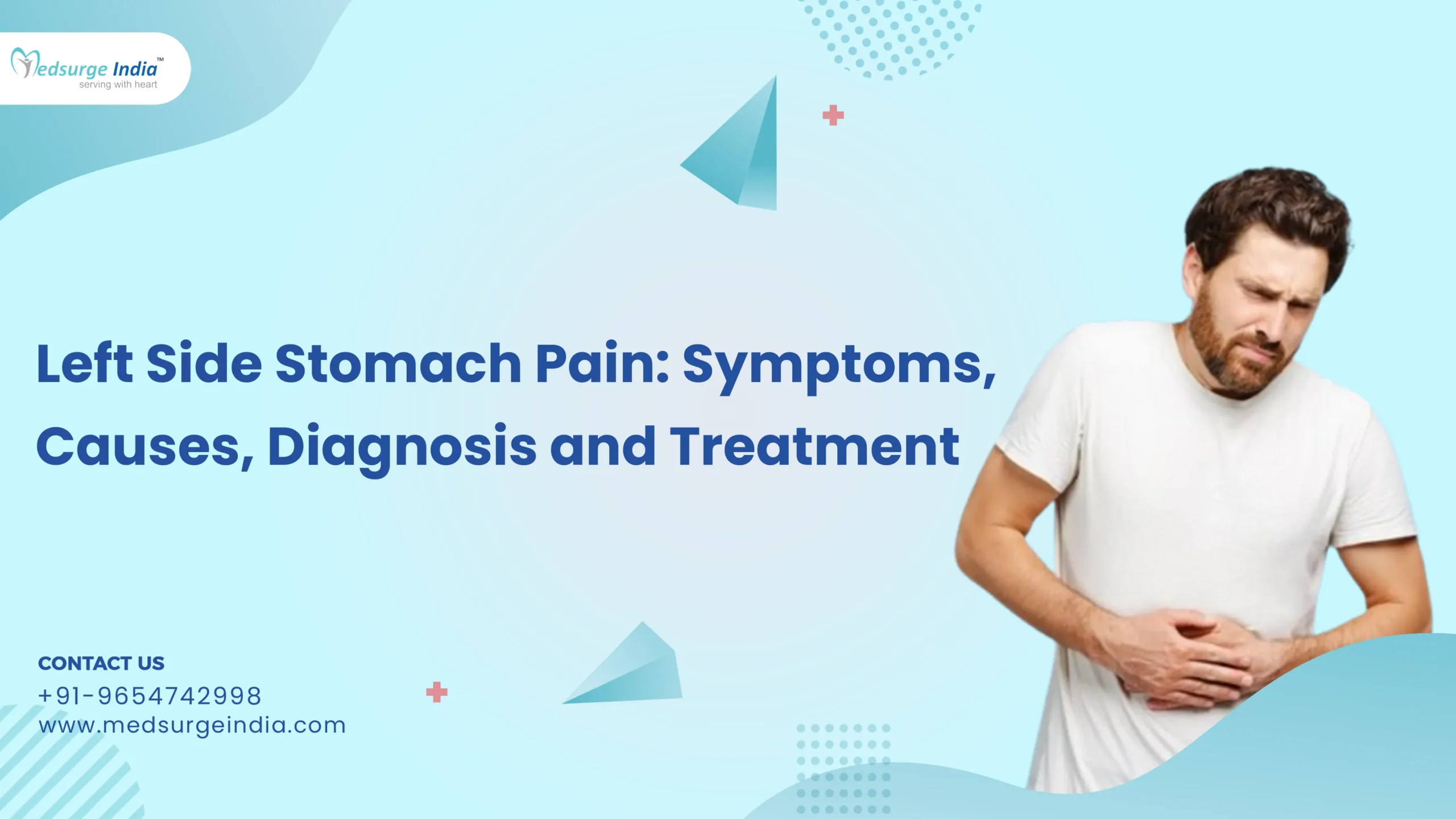 Left Side Stomach Pain: Symptoms, Causes, Diagnosis and Treatment