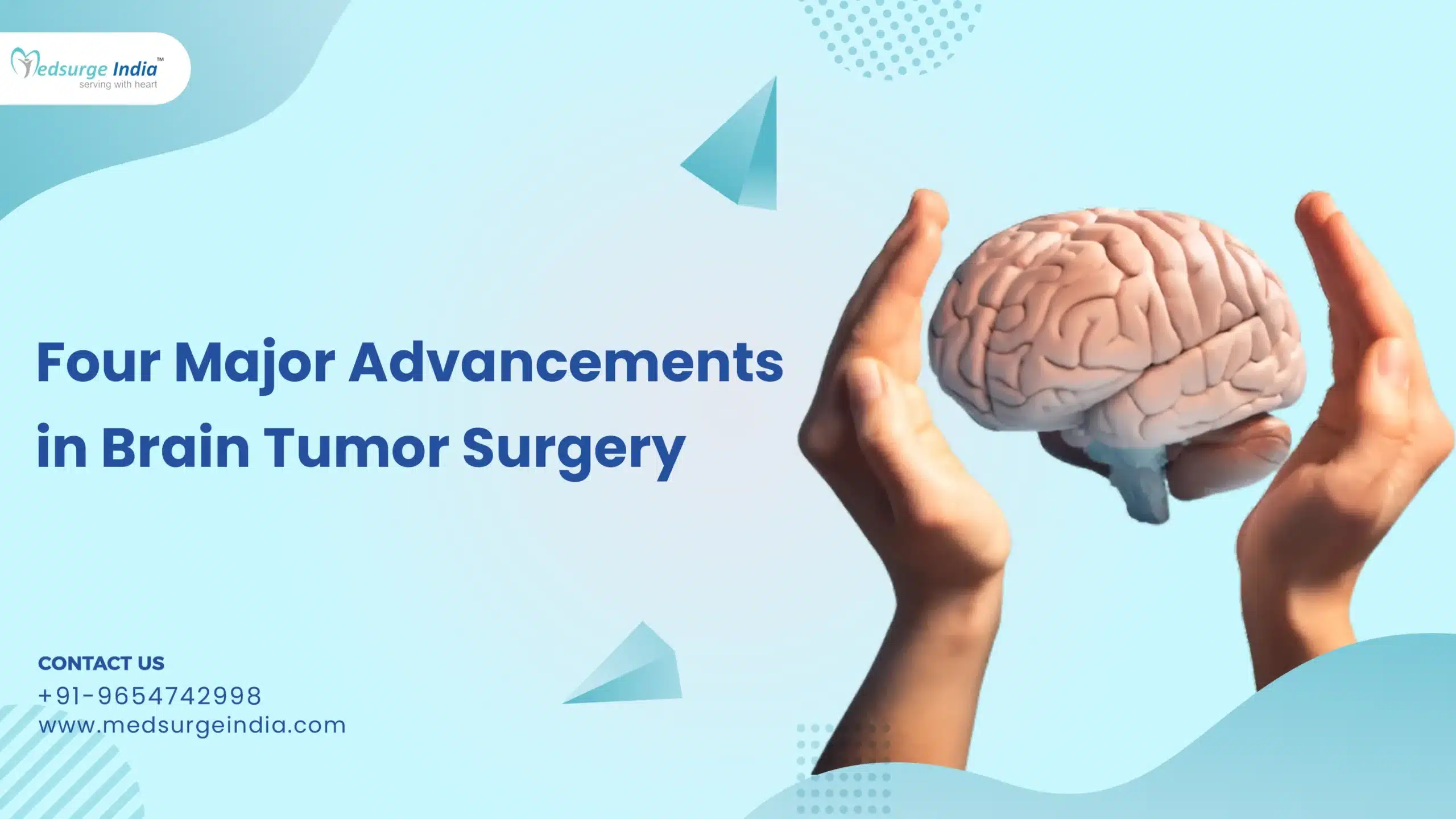 Four Major Advancements in Brain Tumor Surgery