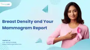 Breast Density and Your Mammogram Report