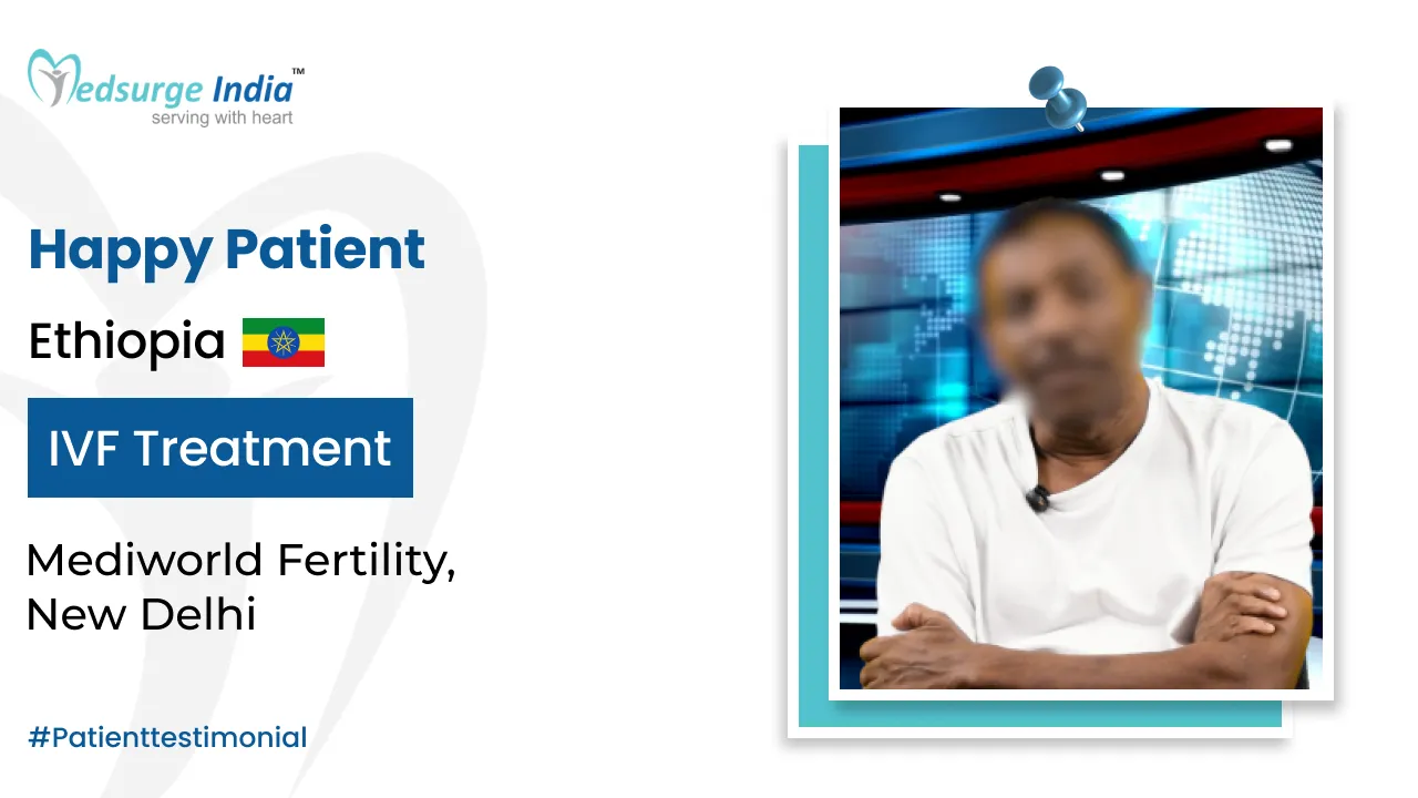 A Hopeful Journey: IVF Success Story of an Ethiopian Couple in India