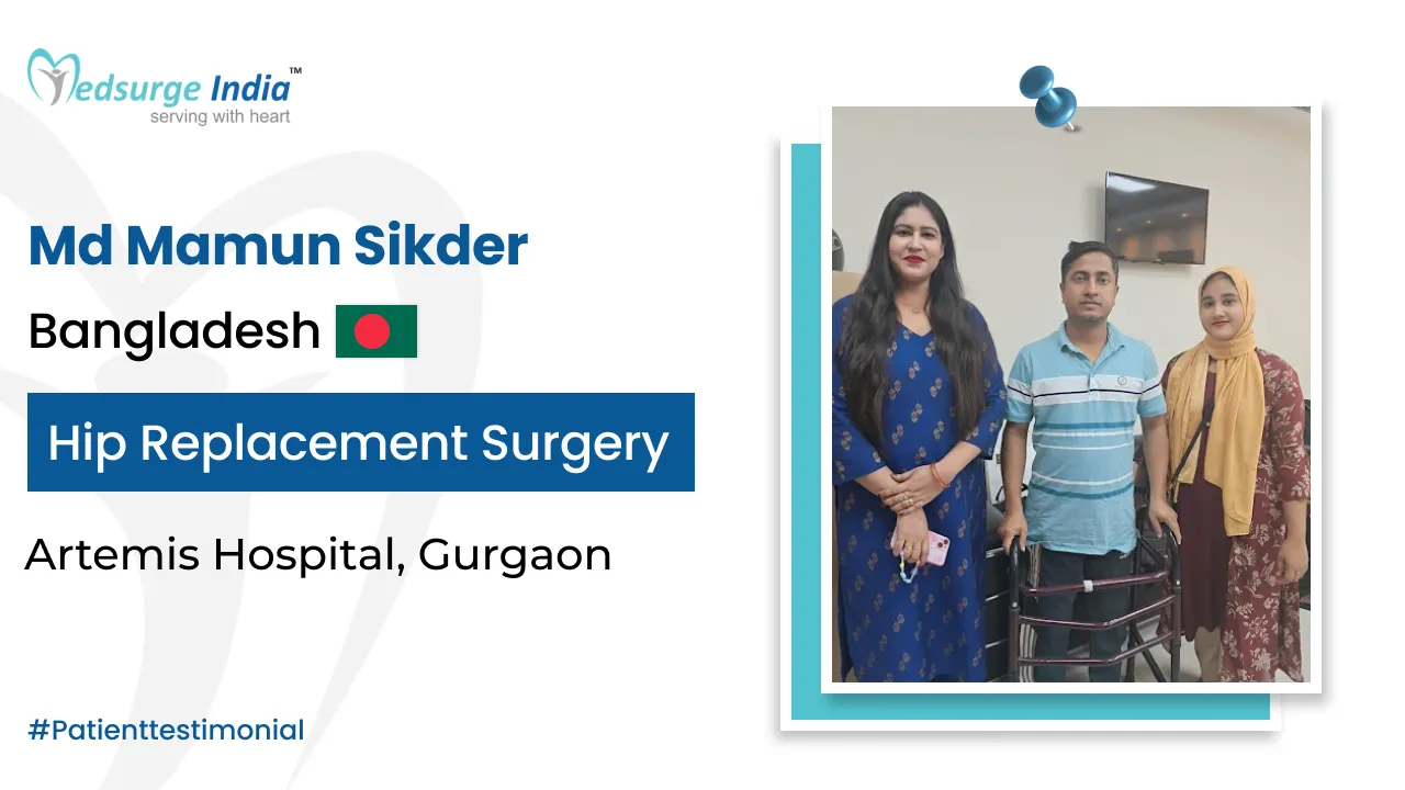 Bangladeshi Patient’s Successful Hip Replacement Surgery in India