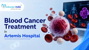 Blood Cancer Treatment Cost in Artemis Hospital